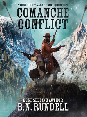 cover image of Comanche Conflict (Stonecroft Saga Book 14)